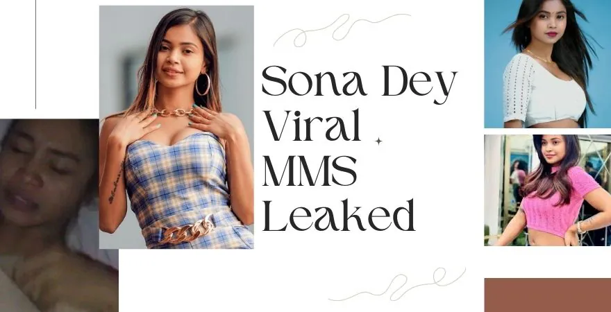 Sona Dey viral mms