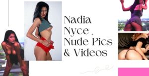 Nadia Nyce Nudes